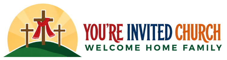 You're Invited Church — Welcome Home Family